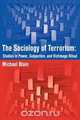 The Sociology of Terrorism, Michael Blain 