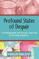 Profound States of Despair, Charles R. Wang 