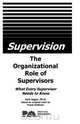 Supervision - The Organizational Role of Supervisors, Jack Asgar 