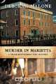 Murder in Marietta, Deborah Malone 