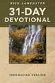 31-Day Devotional - Indonesian Version, Rick Lancaster 