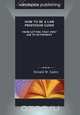 How to Be a Law Professor Guide, Ronald W. Eades 