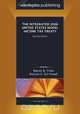 The Integrated 2006 United States Model Income Tax Treaty, Revised Edition, Martin B. Tittle 