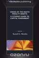 Voices of the Death Penalty Debate, Russell G. Murphy 