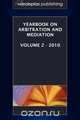 Yearbook on Arbitration and Mediation, Volume 2 - 2010, 