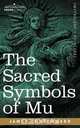 The Sacred Symbols of Mu, James Churchward 