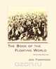 The Book of the Floating World, Jon Thompson 