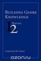 Building Genre Knowledge, Christine M. Tardy 