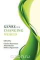 Genre in a Changing World, 
