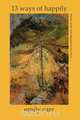 13 Ways of Happily, Emily Carr 