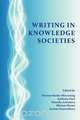 Writing in Knowledge Societies, 