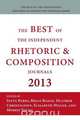 Best of the Independent Journals in Rhetoric and Composition 2013, 