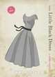 The Little Black Dress, Amanda Graybill 