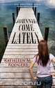 Johnnie Come Lately, Kathleen M. Rodgers 