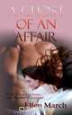 A Ghost of an Affair, Ellen March 