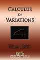 Introduction To The Calculus Of Variations - Mathematical Tracts For Physicists, William E. Byerly 