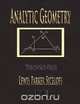 Analytic Geometry - Wentworth-Smith Mathematical Series, Lewis Parker Siceloff 