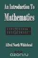An Introduction To Mathematics, Alfred North Whitehead 