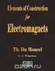 Elements of Construction for Electromagnets, Theodore Du Moncel 