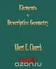Elements Of Descriptive Geometry, Albert E. Church 