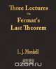 Three Lectures On Fermat