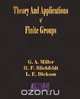 Theory And Applications Of Finite Groups, G. A. Miller 