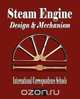 Steam Engine Design and Mechanism, International Correspondence Schools 