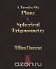 A Treatise On Plane And Spherical Trigonometry, William Chauvenet 