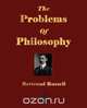 The Problems Of Philosophy, Bertrand Russell 