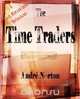 The Time Traders, Andre Alice Norton 