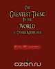 The Greatest Thing in the World and Other Addresses, Henry Drummond 