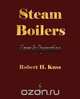 Steam Boilers - Care and Operation, 