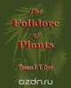 The Folk-Lore of Plants, Thomas Firminger Thiselton-Dyer 