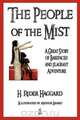 The People of the Mist - Illustrated, H. Rider Haggard 