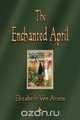 The Enchanted April, Elizabeth Von Armin 