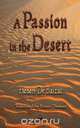 A Passion in the Desert, Honore De Balzac 