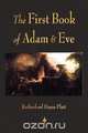 First Book of Adam and Eve, Rutherford H. Platt 
