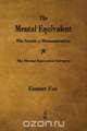The Mental Equivalent, Emmet Fox 