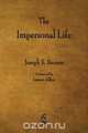 The Impersonal Life, Joseph S. Benner 