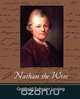 Nathan the Wise, Ephraim Lessin Gotthold Ephraim Lessing 