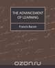 The Advancement of Learning - Bacon, Francis Bacon 