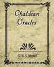 Chaldean Oracles, R. S. Mead G. R. S. Mead 