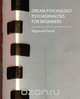 Dream Psychology - Psychoanalysis for Beginners - Freud, Sigmund Freud 