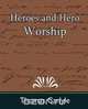 Heroes and Hero Worship, Carlyle Thomas 