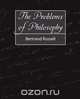 The Problems of Philosophy, Bertrand Russell 