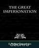 The Great Impersonation, Phillips Oppenhei E. Phillips Oppenheim 