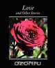 Love and Other Stories, Anton Checkov 