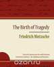 Friedrich Nietzsche - The Complete Works, Nietzsche Friedrich 