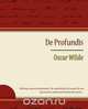 de Profundis - Oscar Wilde, Oscar Wilde 