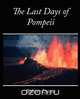 The Last Days of Pompeii - Bulwer Lytton, Lytton Bulwer Lytton 
